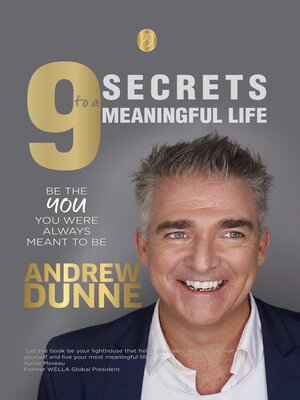 cover image of 9 Secrets to a Meaningful Life